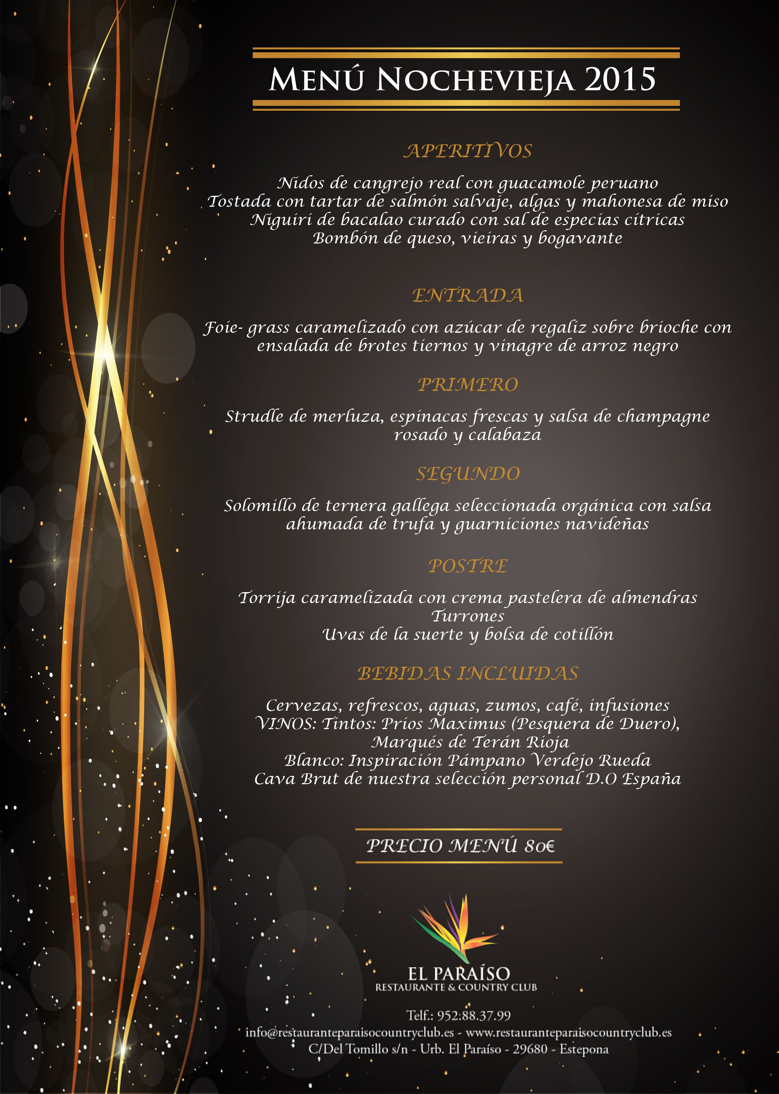 MenГє Cena de Gala Fin de AГ±o 2015 – NocheVieja en El ParaГ­so Restaurante