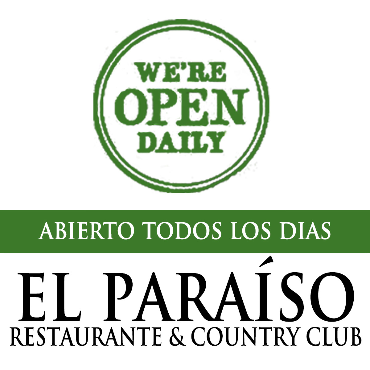 HORARIO DE VERANO. ABIERTO TODOS LOS DIAS.